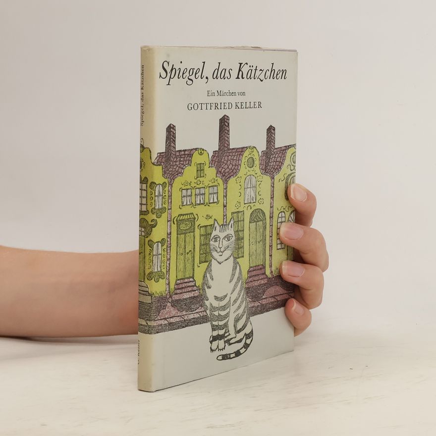Gottfried Keller Spiegel, das Kätzchen
