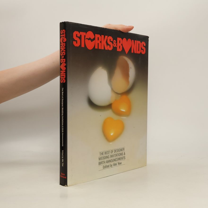 Wei Yew Storks & Bonds