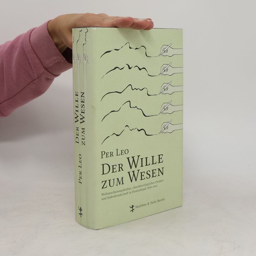 Per Leo Der Wille zum Wesen