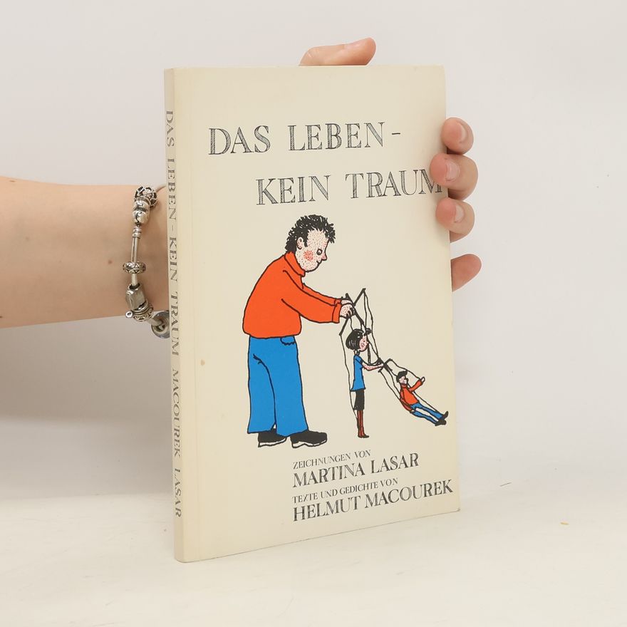 Helmut Macourek Das Leben kein Traum