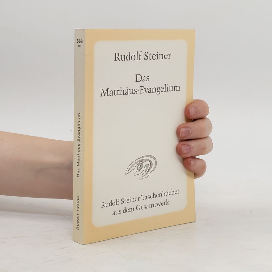 Rudolf Steiner Das Matthäus-Evangelium