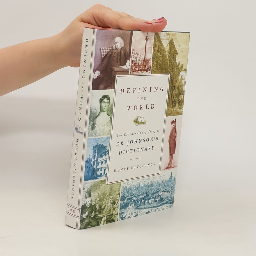 Henry Hitchings Defining the World