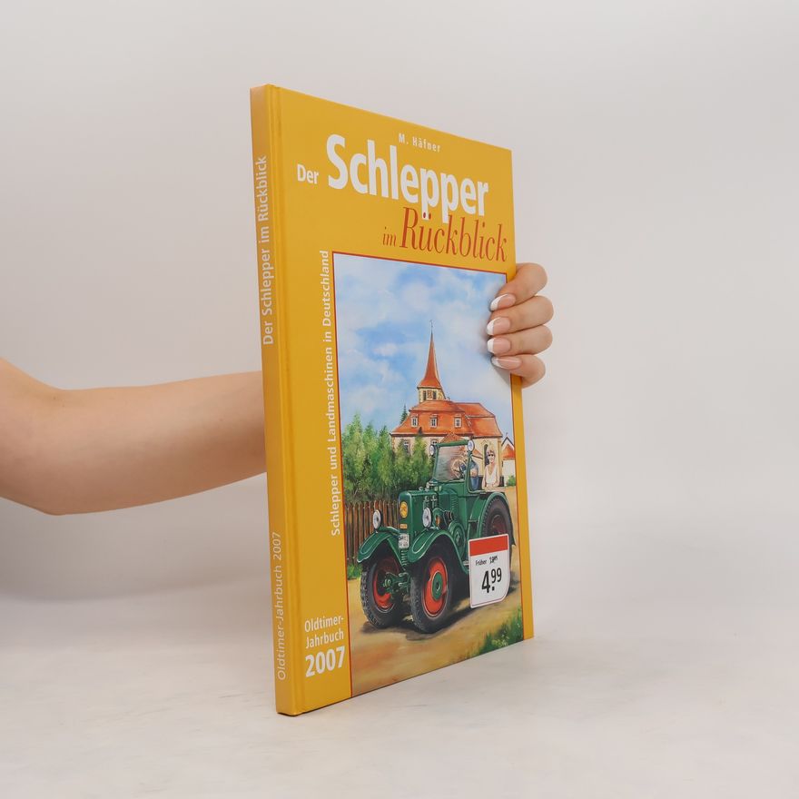 M. Häfner Der Schlepper im Rückblick