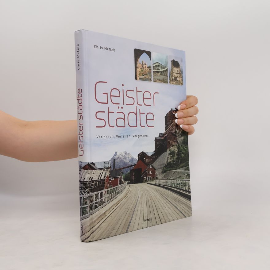 Chris McNab Geisterstädte