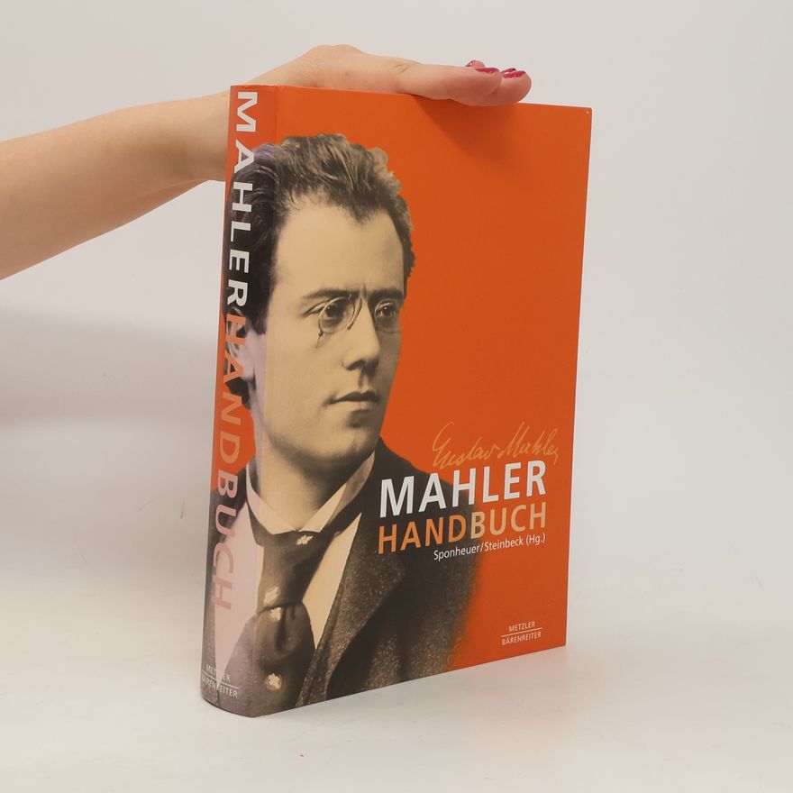 Bernd Sponheuer Mahler-Handbuch