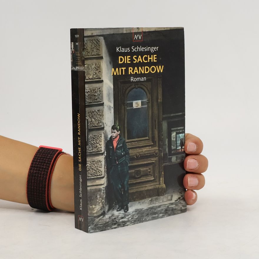 Klaus Schlesinger Die Sache mit Randow