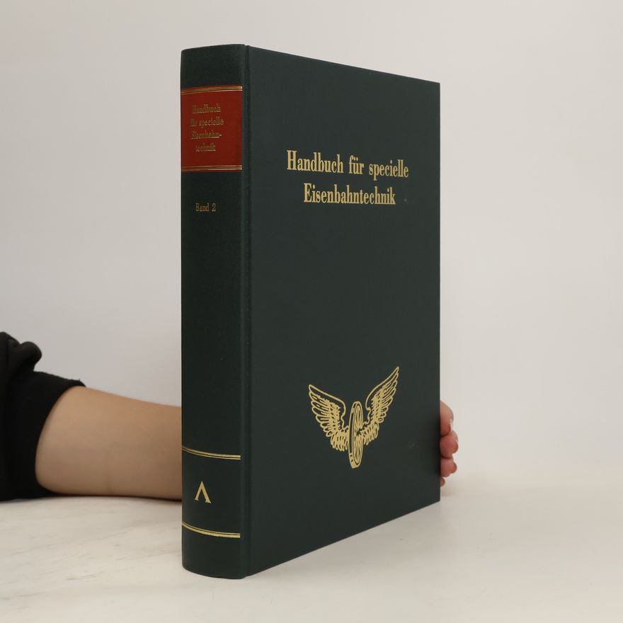 Edmund Heusinger Von Waldegg Handbuch für specielle Eisenbahntechnik 2