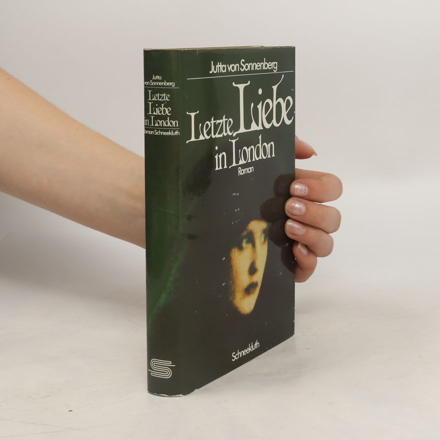 Jutta von Sonnenberg Letzte Liebe in London