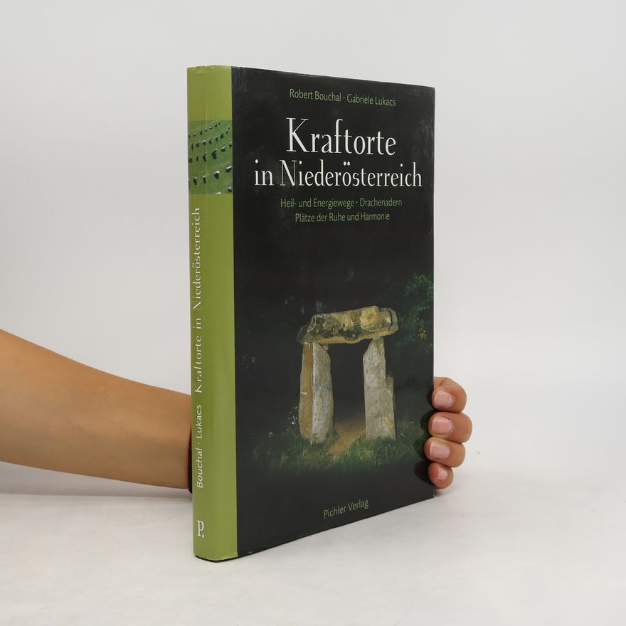 Robert Bouchal Kraftorte in Niederösterreich