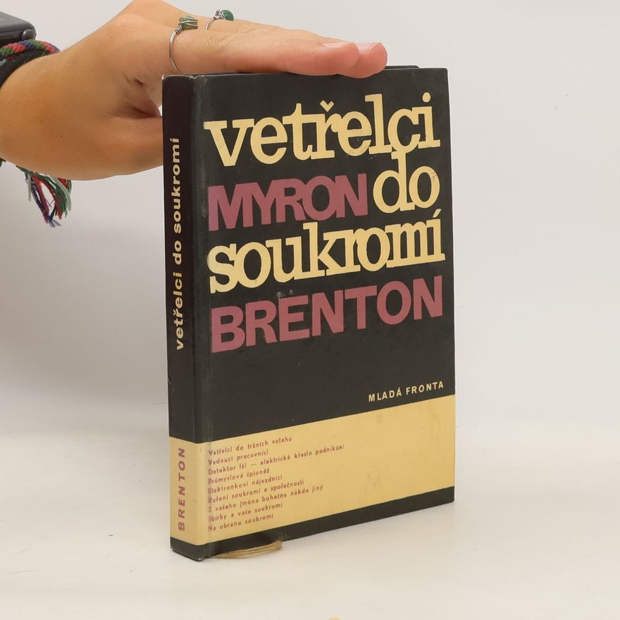 Brenton Myron Vetřelci do soukromí