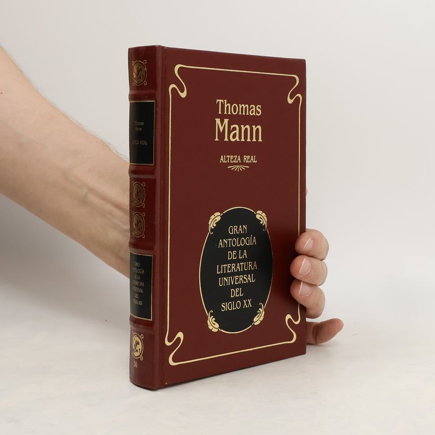 Thomas Mann Alteza Real