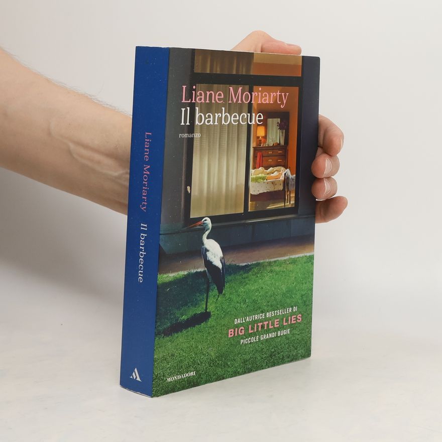 Liane Moriarty Il barbecue