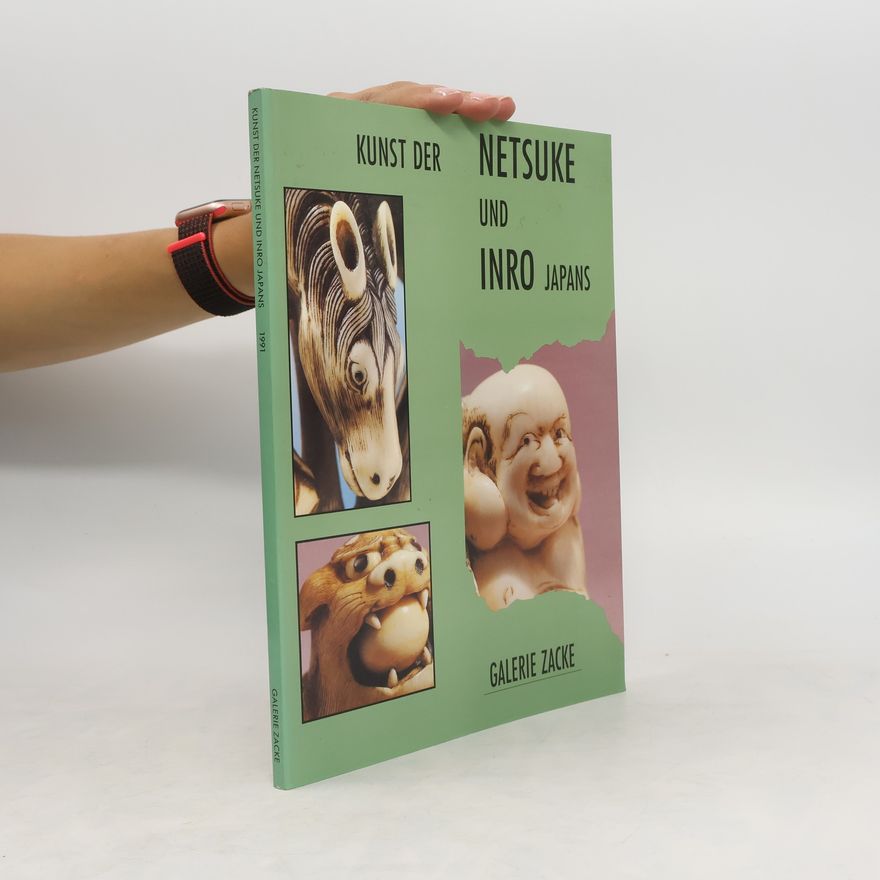 Wolfmar Zacken Japanische Netsuke, Inro und andere Sagemono