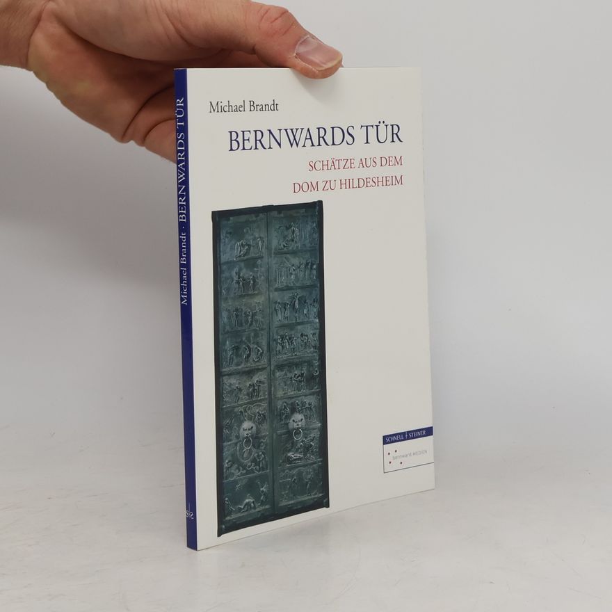 Michael Brandt Bernwards Tür