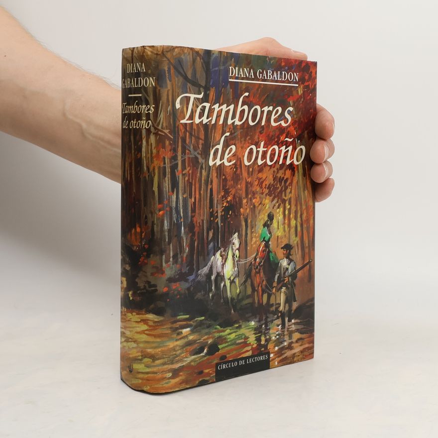 Diana Gabaldon Tambores de otoño