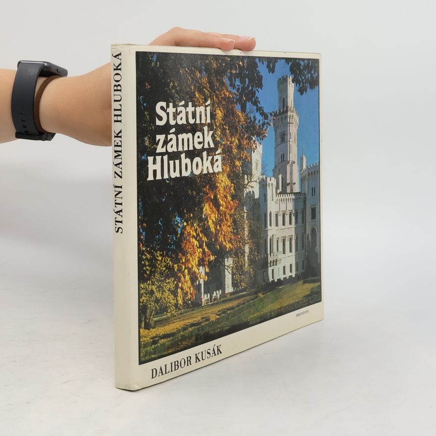 Kolektiv autorů Státní zámek Hluboká