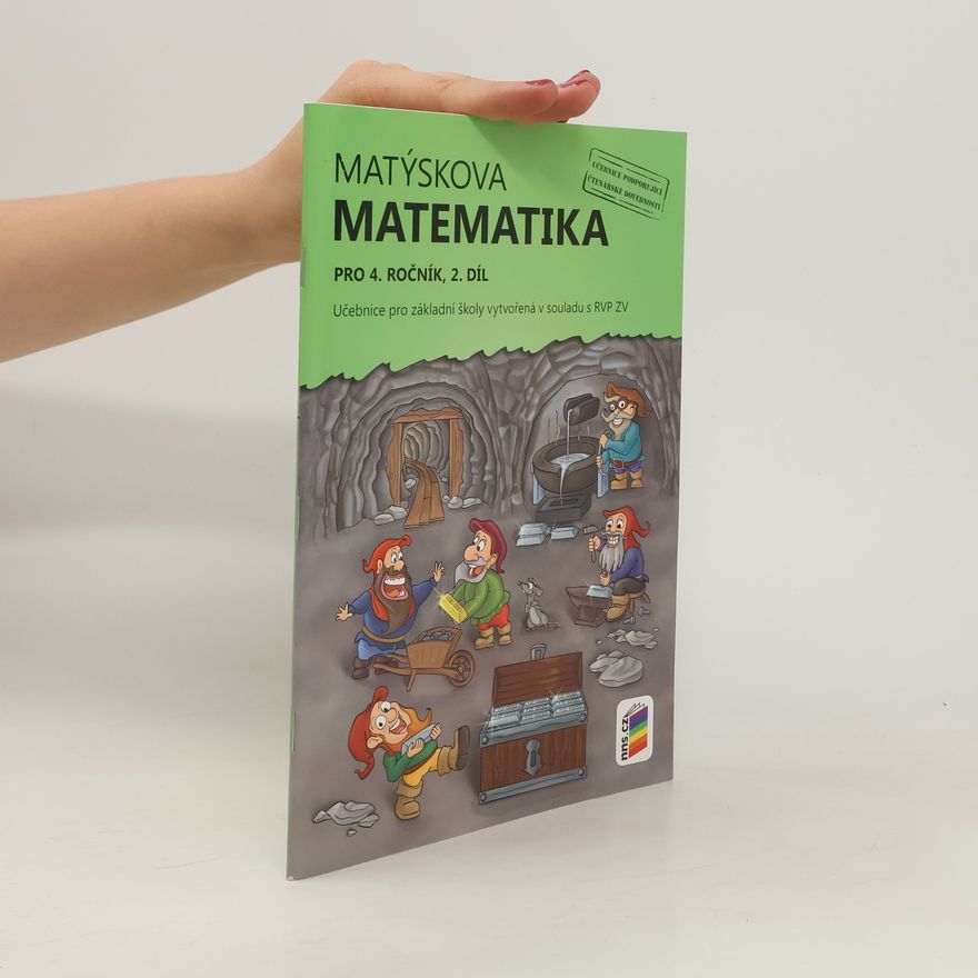 Miloš Novotný Matýskova matematika : pro 4. ročník. 2. díl