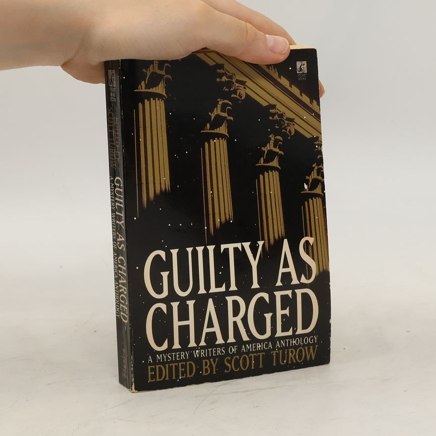 Scott Turow Guilty as Charged