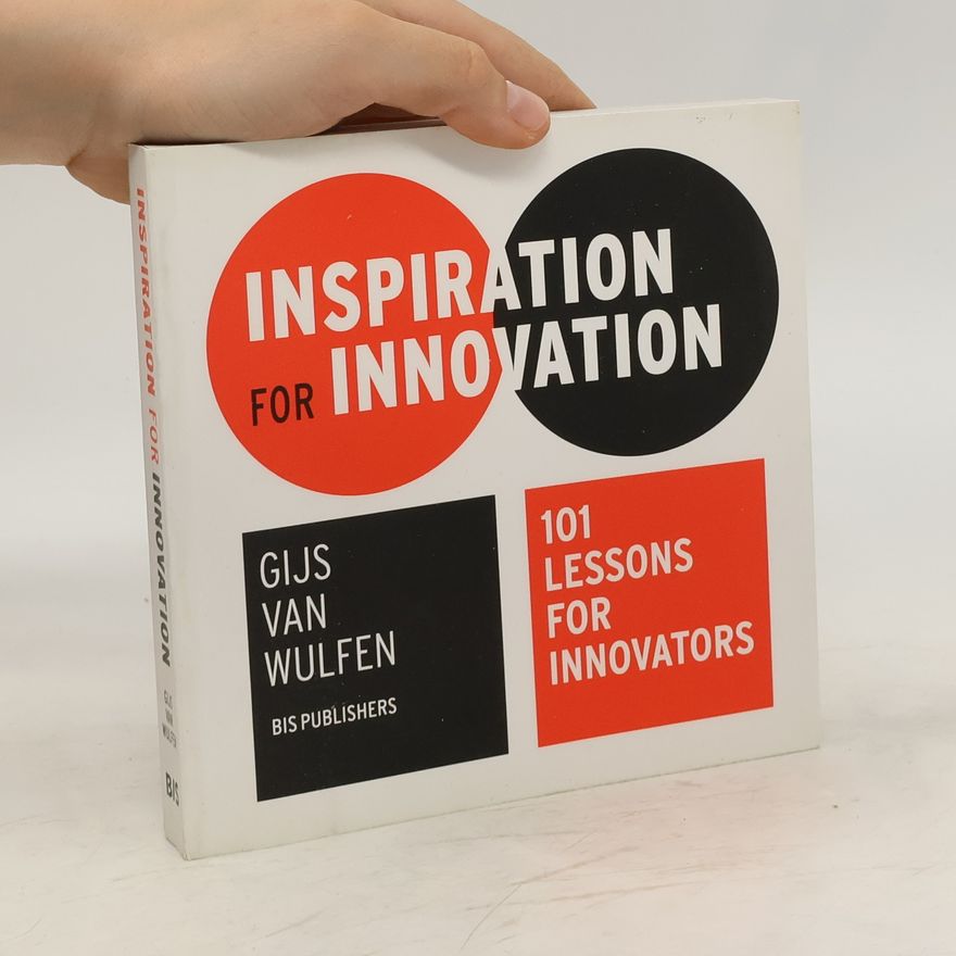 Gijs van Wulfen Inspiration for Innovation