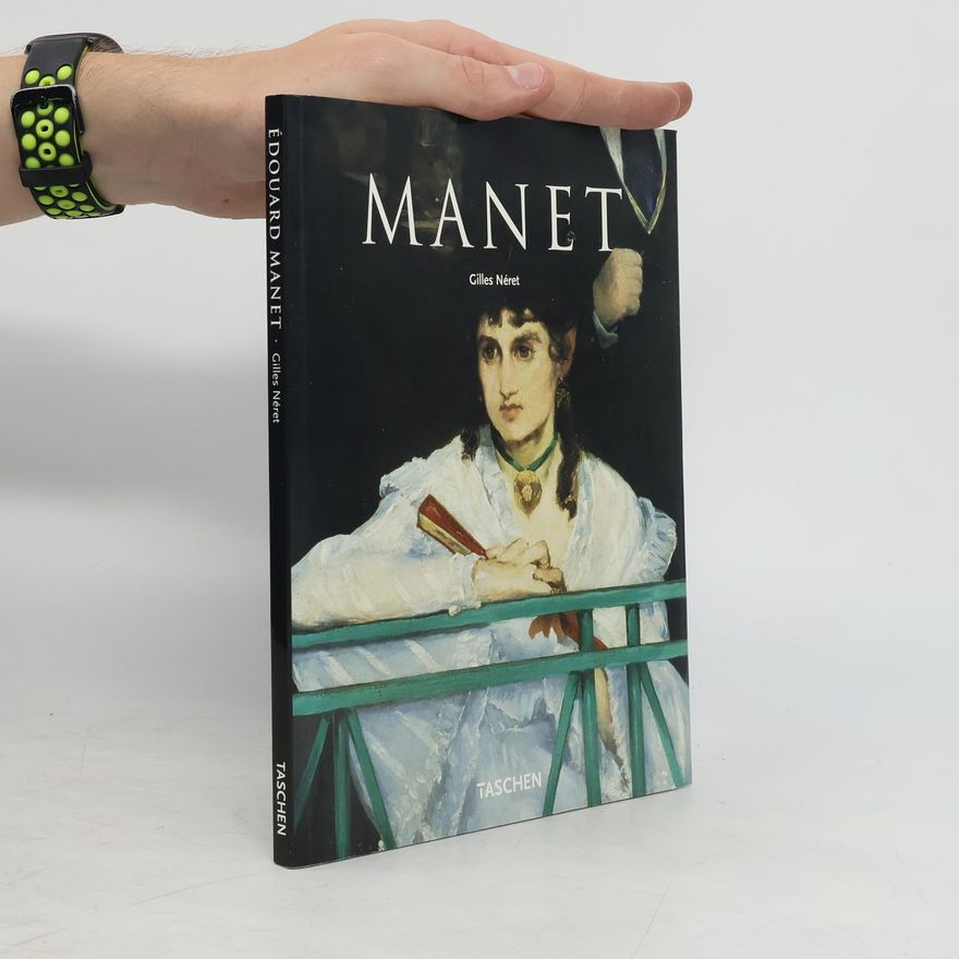 Gilles Néret Manet