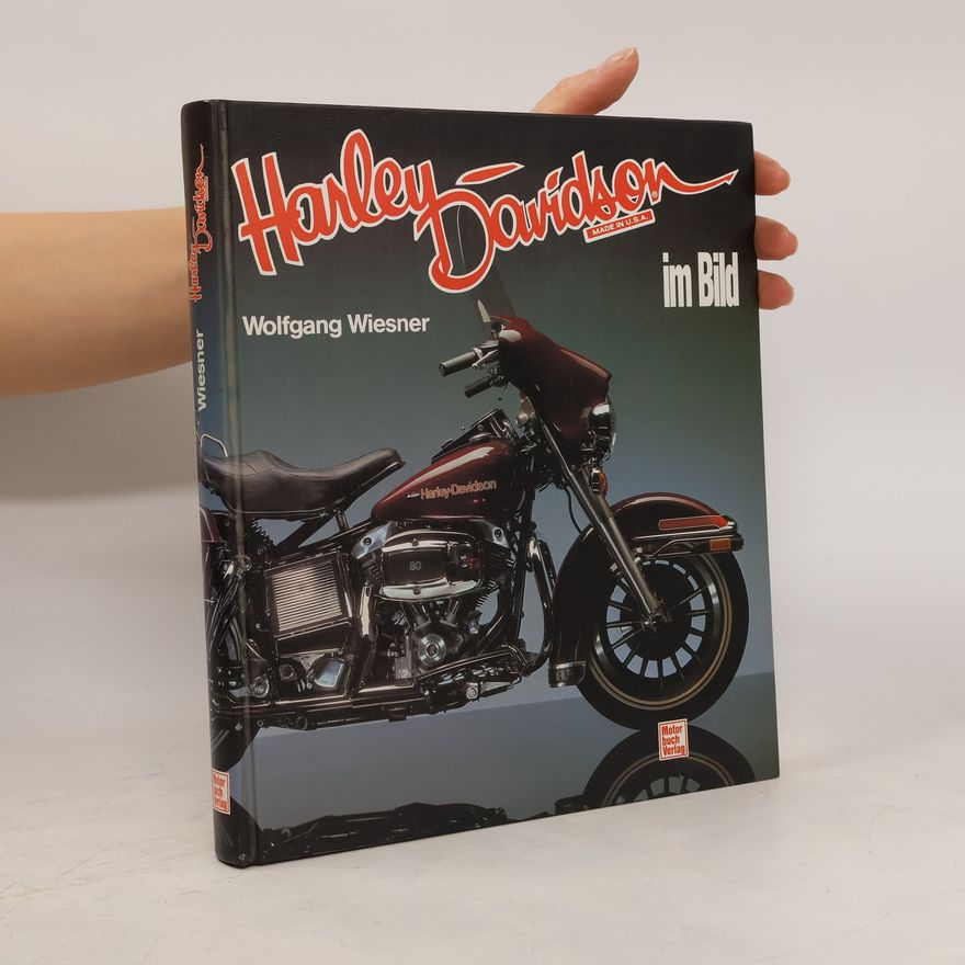 Wolfgang Wiesner Harley Davidson im Bild