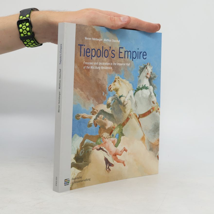 Werner Helmberger Tiepolo's empire