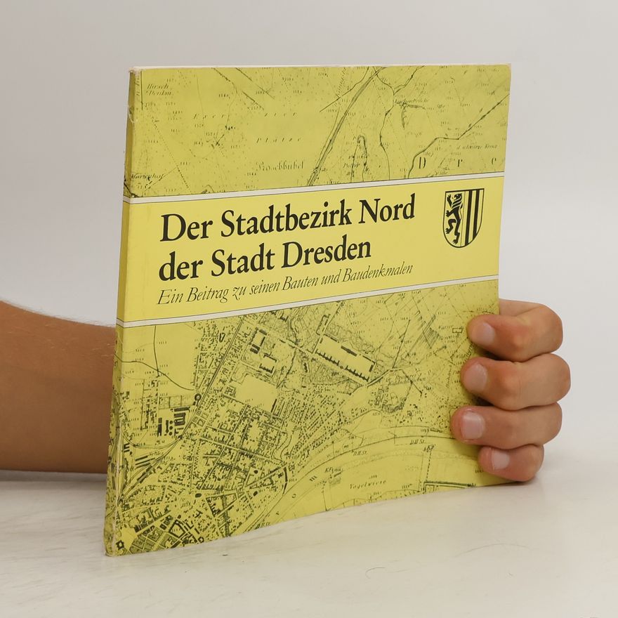 Manfred Hammer Der Stadtbezirk Nord der Stadt Dresden