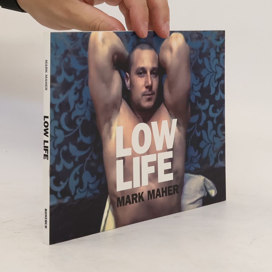 Mark Maher Low Life