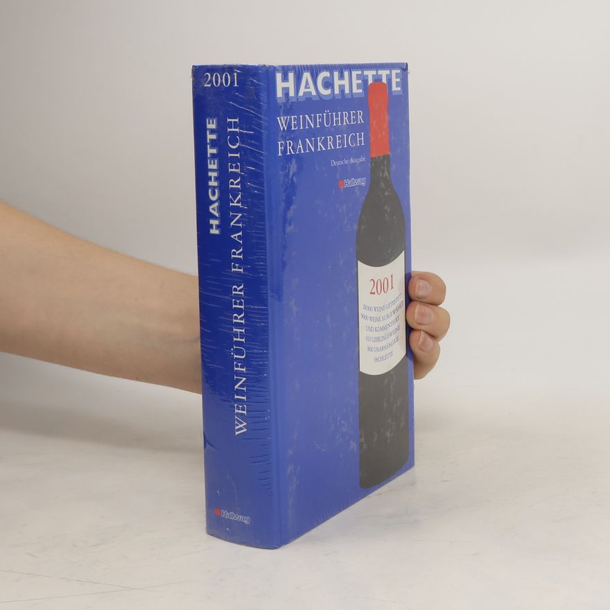 Various authors Hachette Weinführer Frankreich 2001