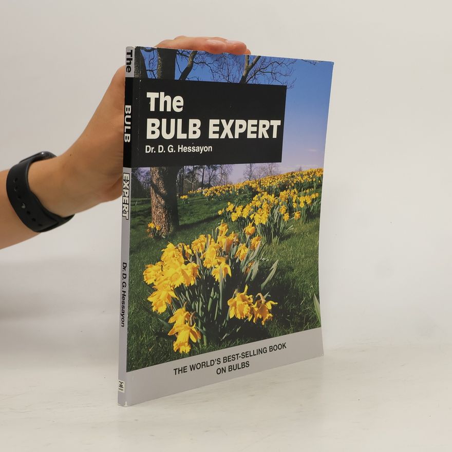 D. G. Hessayon The Bulb Expert
