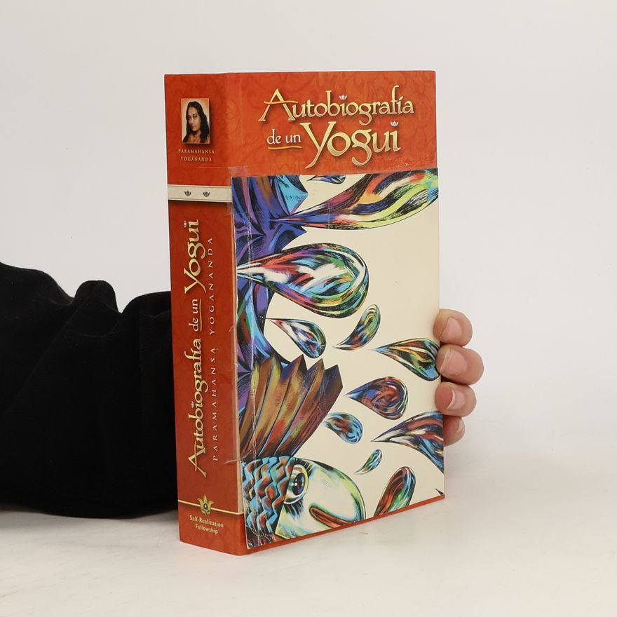 Paramahansa Yogananda Autobiografia de un Yogui