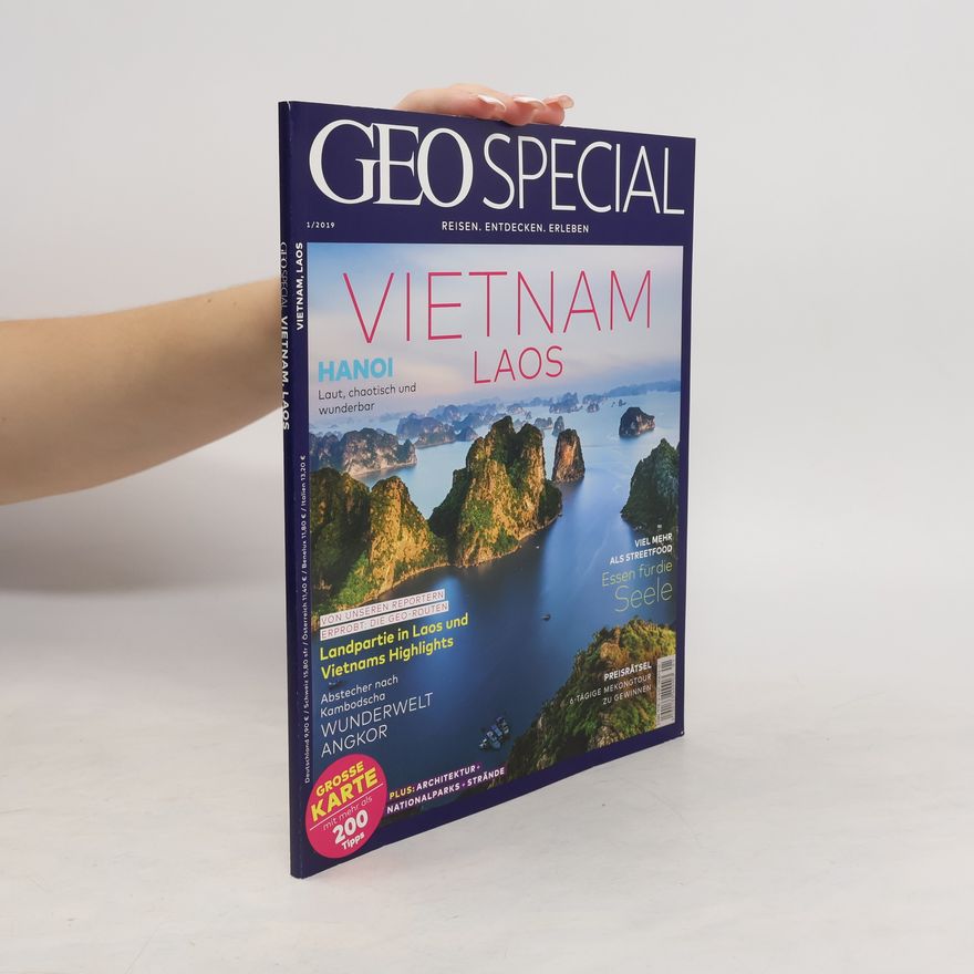 Christoph Kucklick GEO Special 01/2019 - Vietnam und Laos