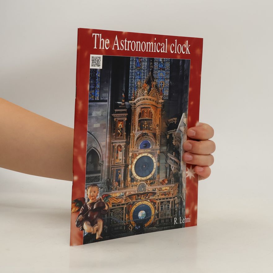 Roger Lehni The Astronomical clock