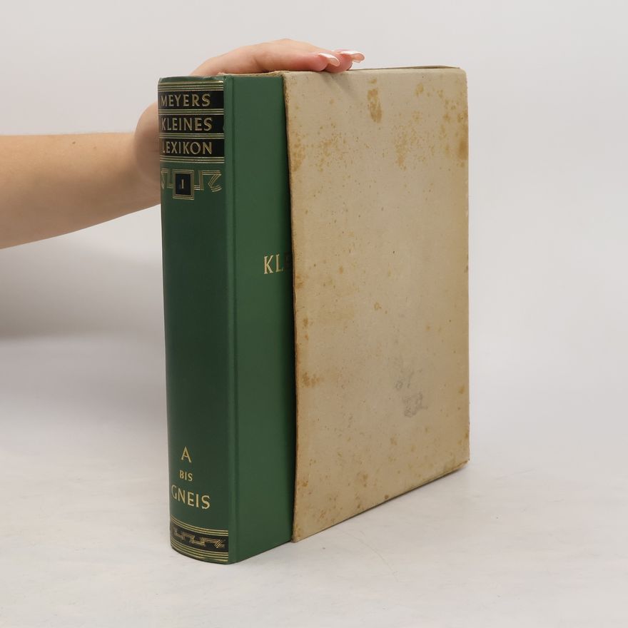 Autorenkollektiv Meyers kleines Lexikon I. A bis Gneis