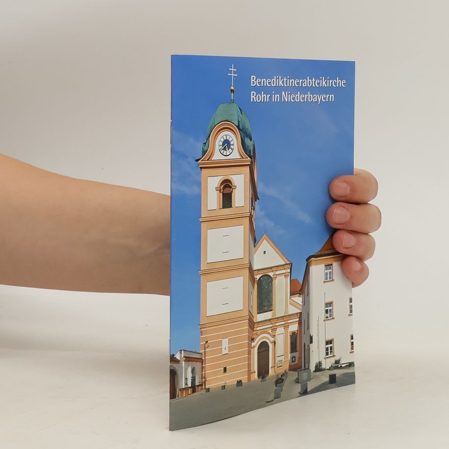 Autorenkollektiv Benediktinerabtei Rohr in Niederbayern