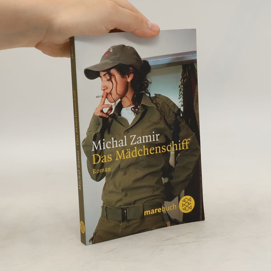 Michal Zamir Das Mädchenschiff
