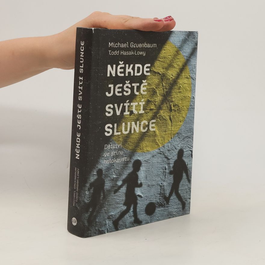 Michael Gruenbaum Někde ještě svítí slunce
