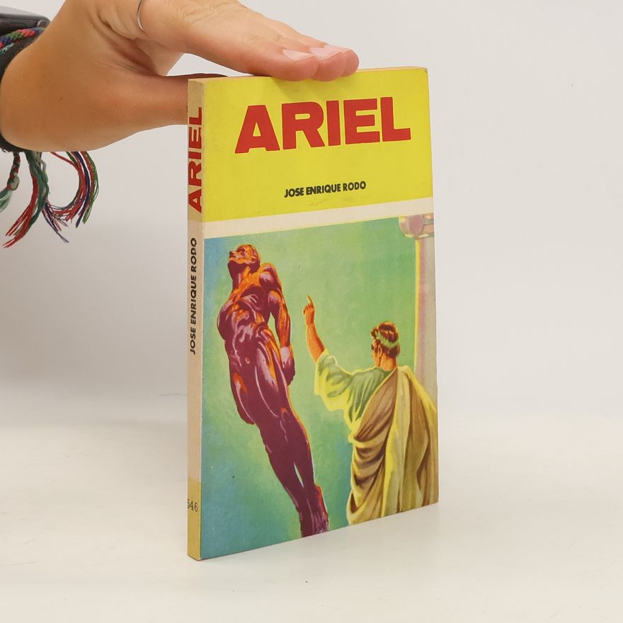 José Enrique Rodó Ariel