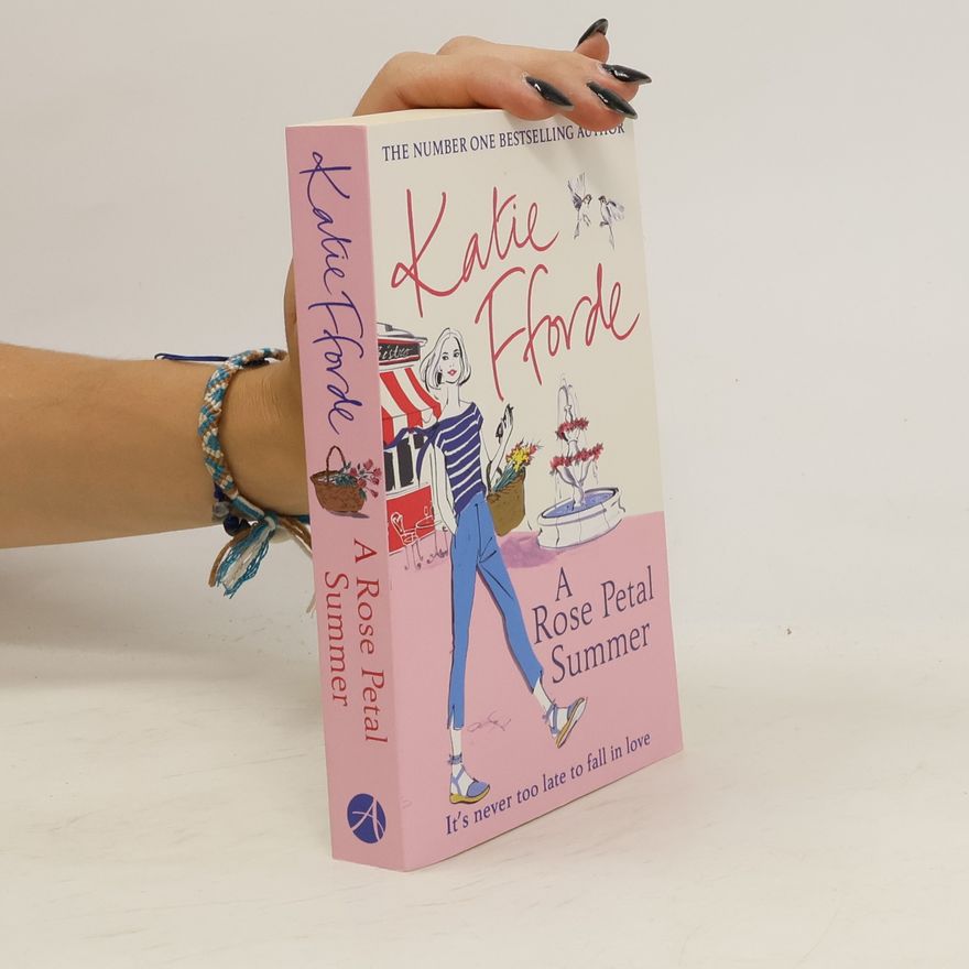 Katie Fforde A Rose Petal Summer