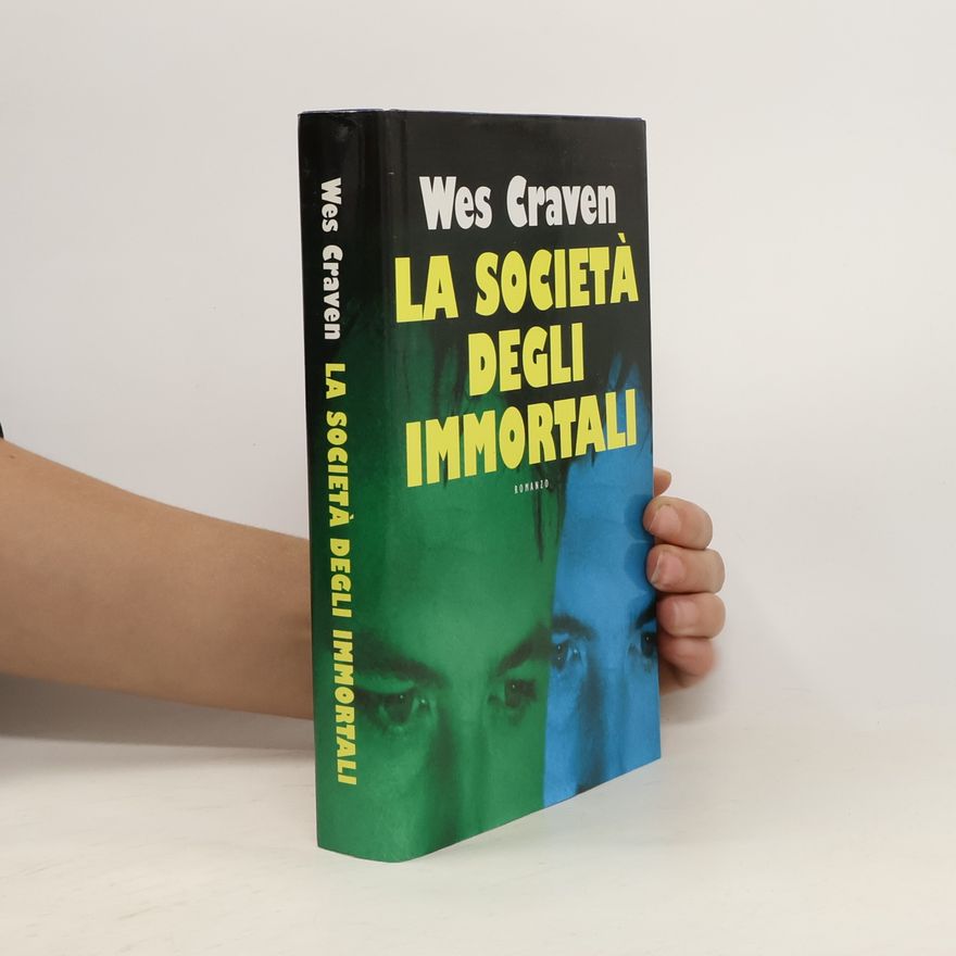 Wes Craven La società degli immortali