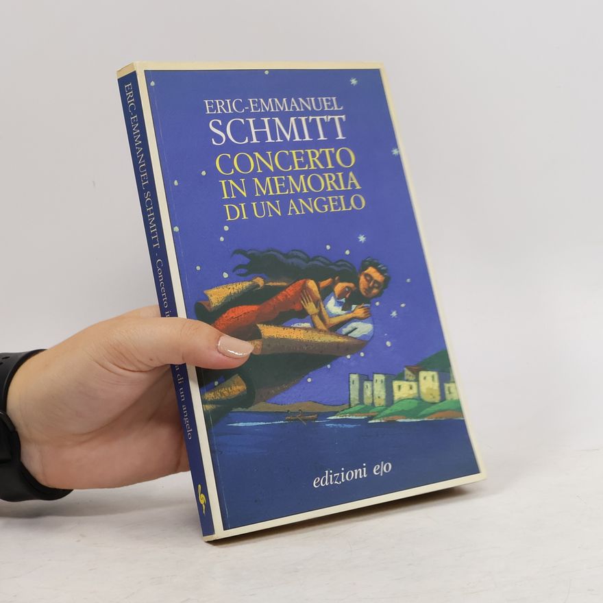 Eric Emmanuel Schmitt Concerto in memoria di un angelo