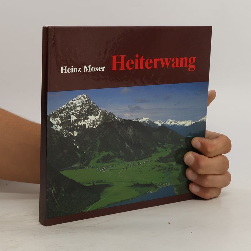 Heinz Moser Heiterwang