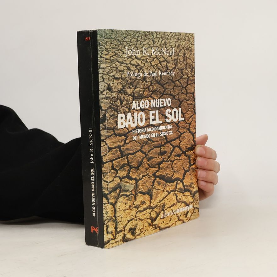 John Robert McNeill Algo nuevo bajo el sol