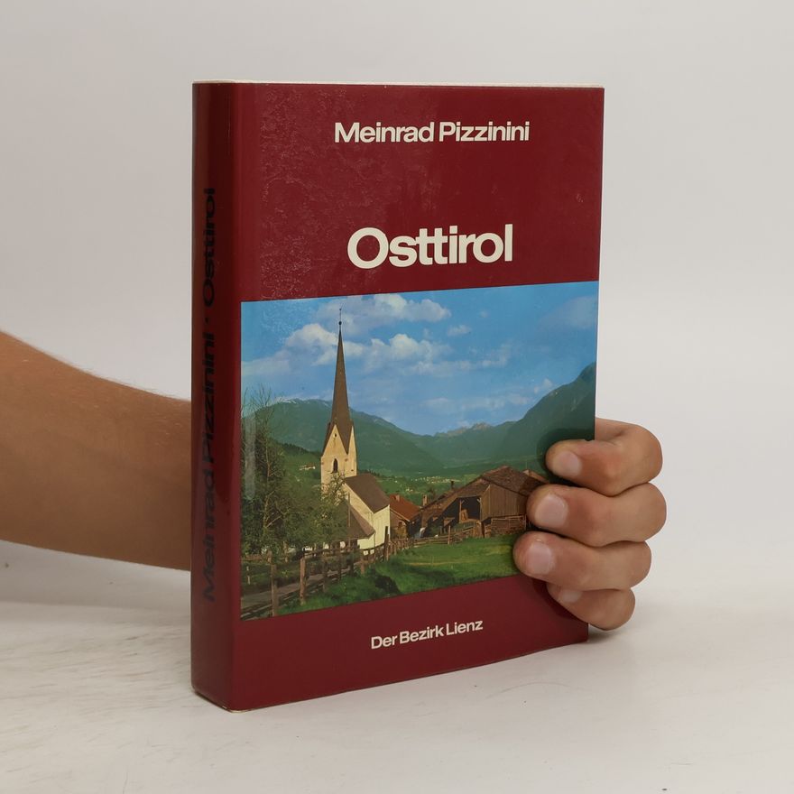 Meinrad Pizzinini Osttirol