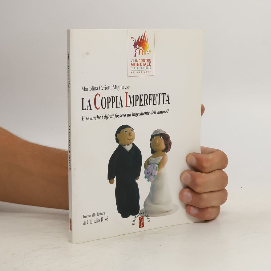 Mariolina Ceriotti Migliarese La coppia imperfetta