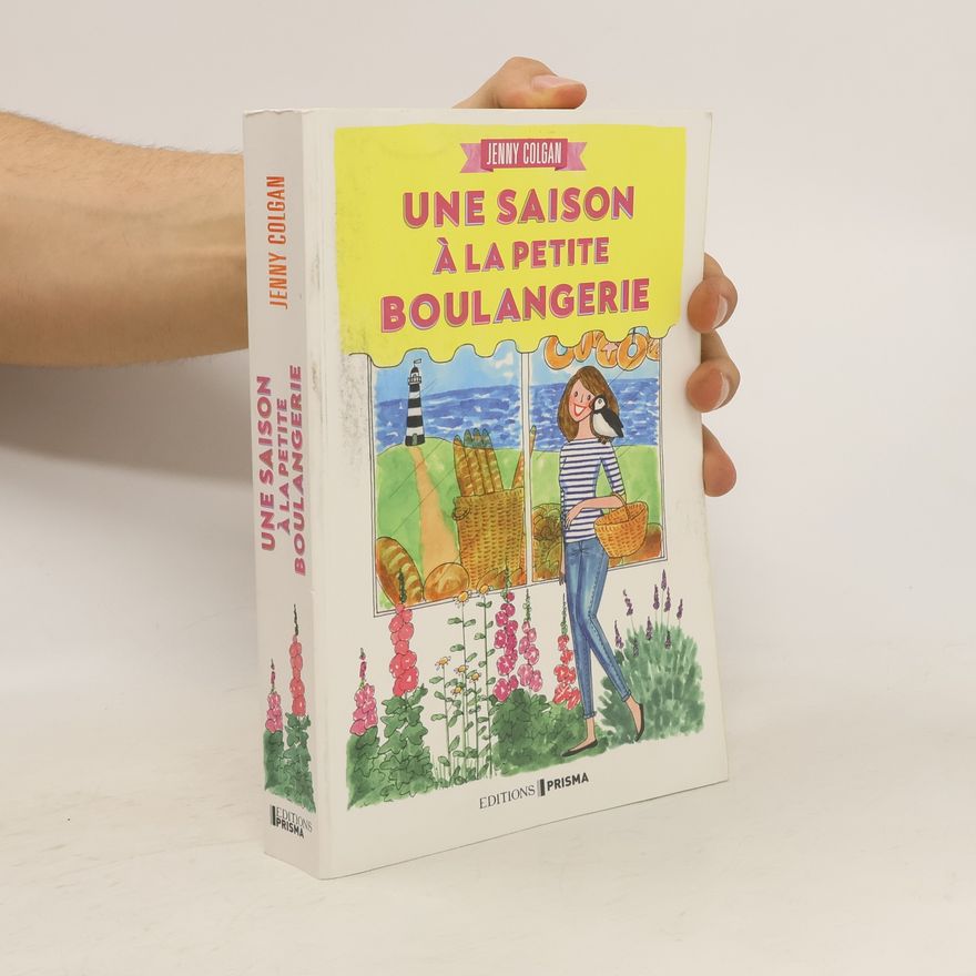 Jenny Colgan Une saison à la petite boulangerie