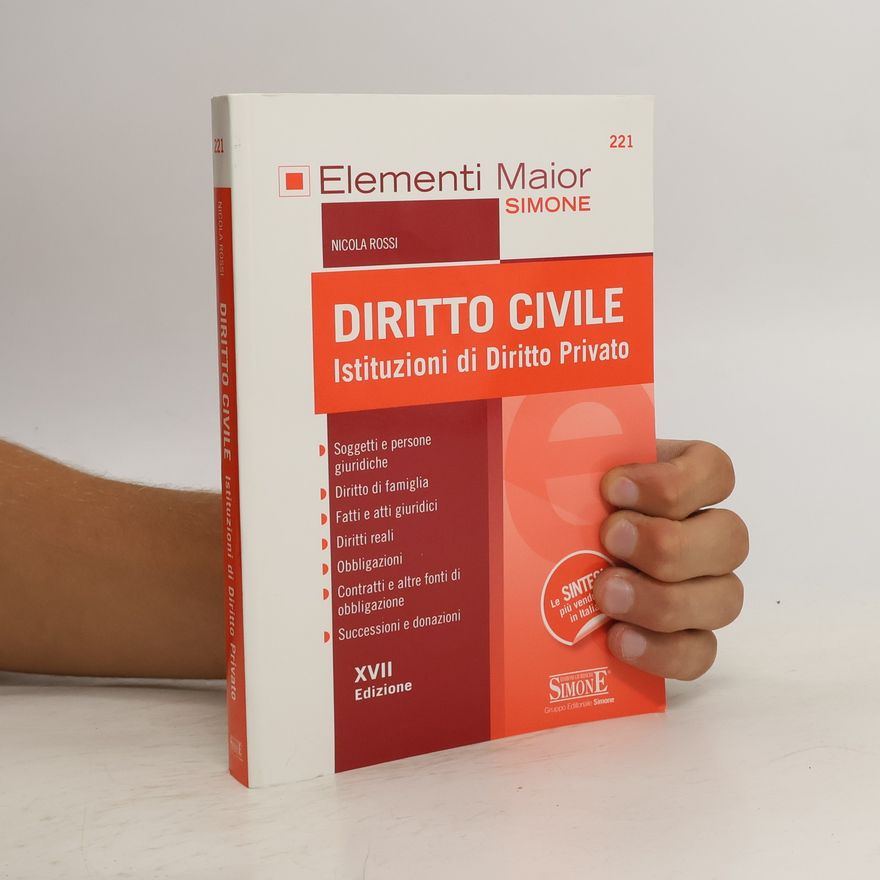 Nicola Rossi Diritto civile. Istituzioni di diritto privato