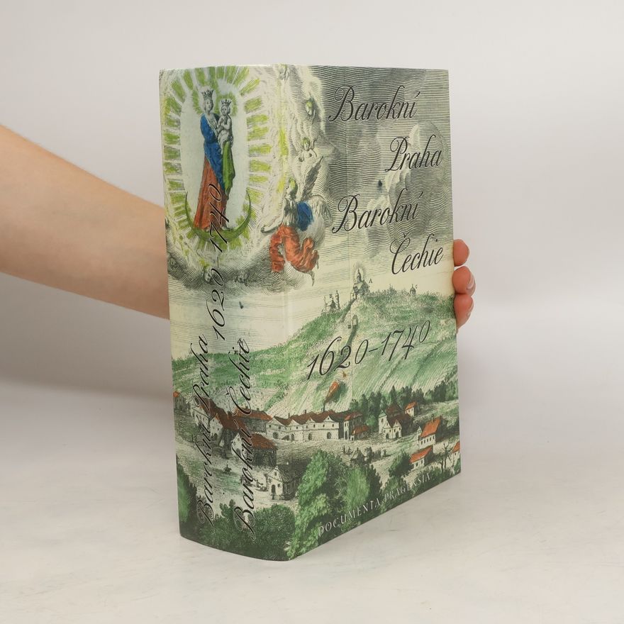Collectif d'auteurs Barokní Praha - barokní Čechie 1620-1740
