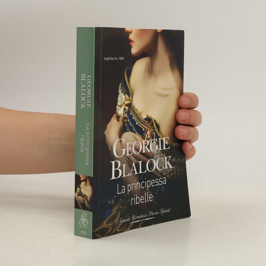 Georgie Blalock La principessa ribelle