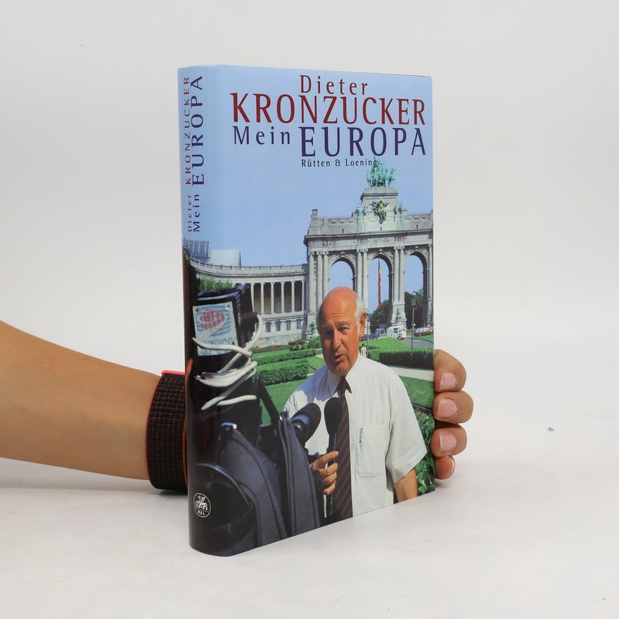Dieter Kronzucker Mein Europa